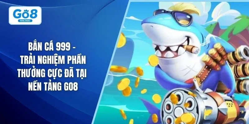 Bắn cá 999
