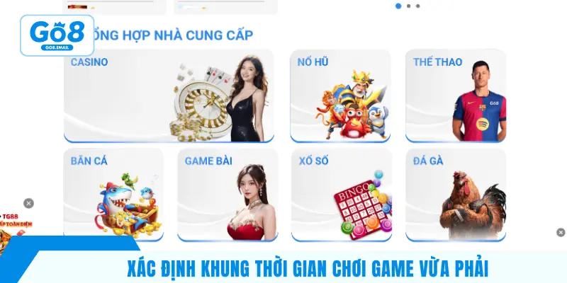 Xác định khung thời gian chơi game vừa phải